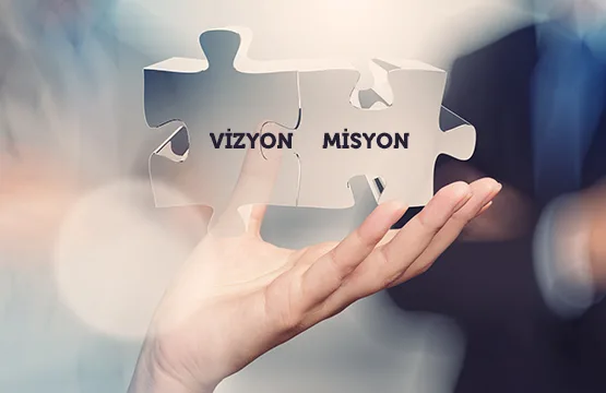 Vizyon-Misyon